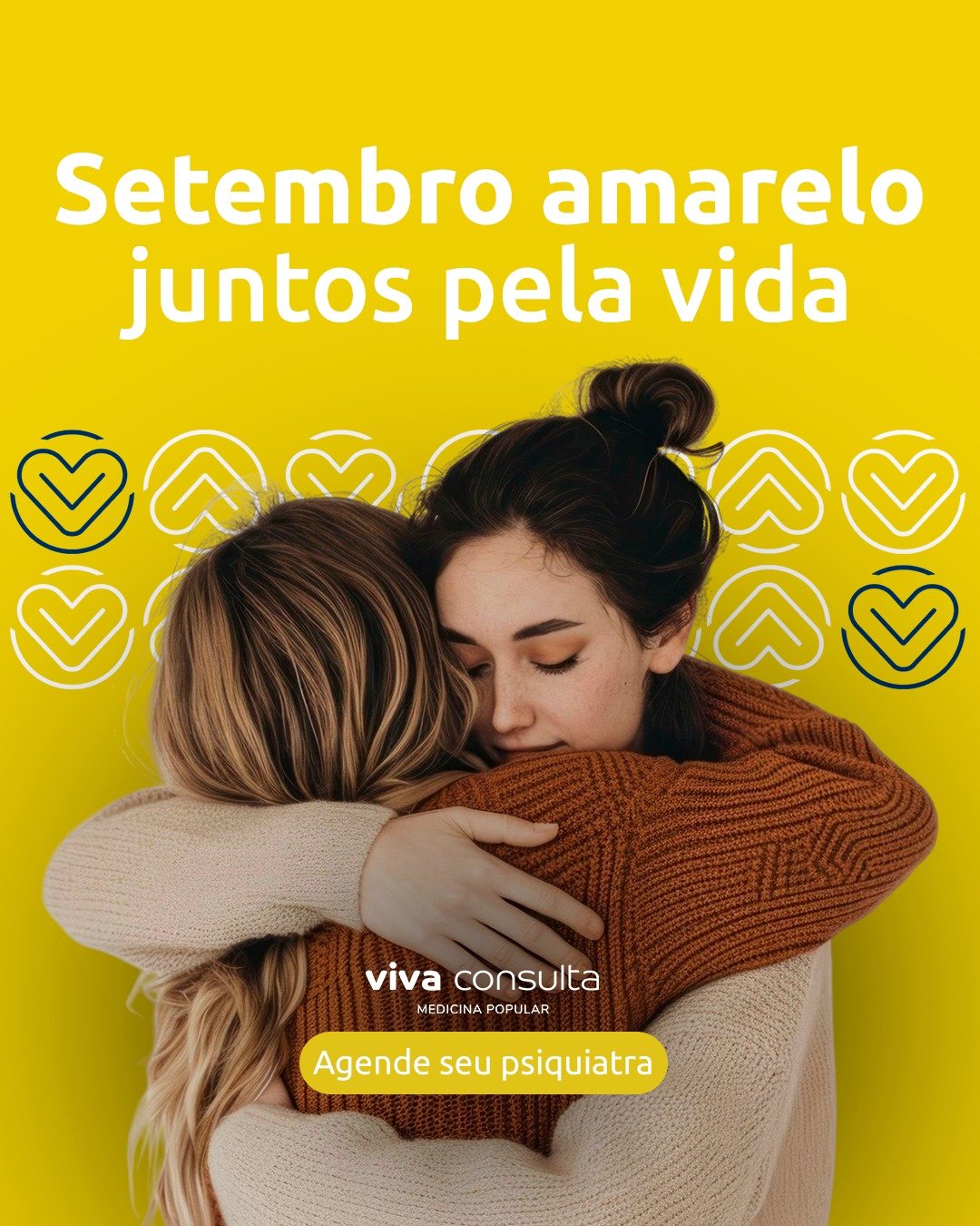 Setembro Amarelo na Viva Consulta - duas pessoas se abraçando com a mensagem: juntos pela vida